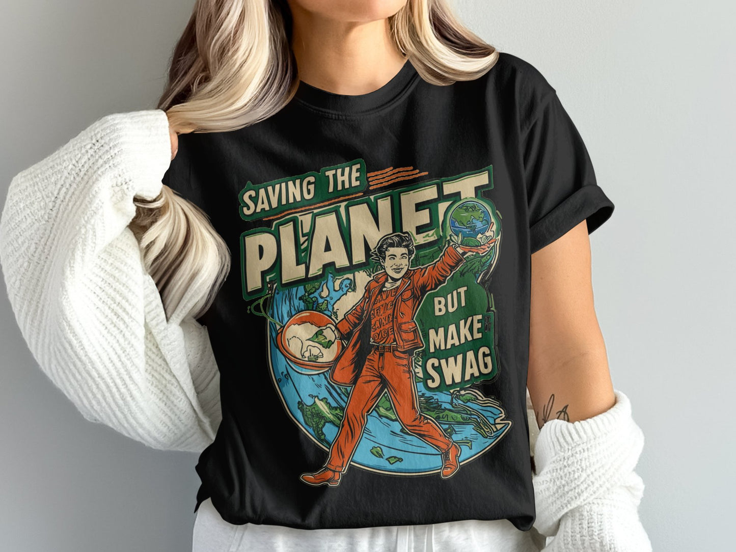 Saving the Planet But Make Swag Graphic T-Shirt product type