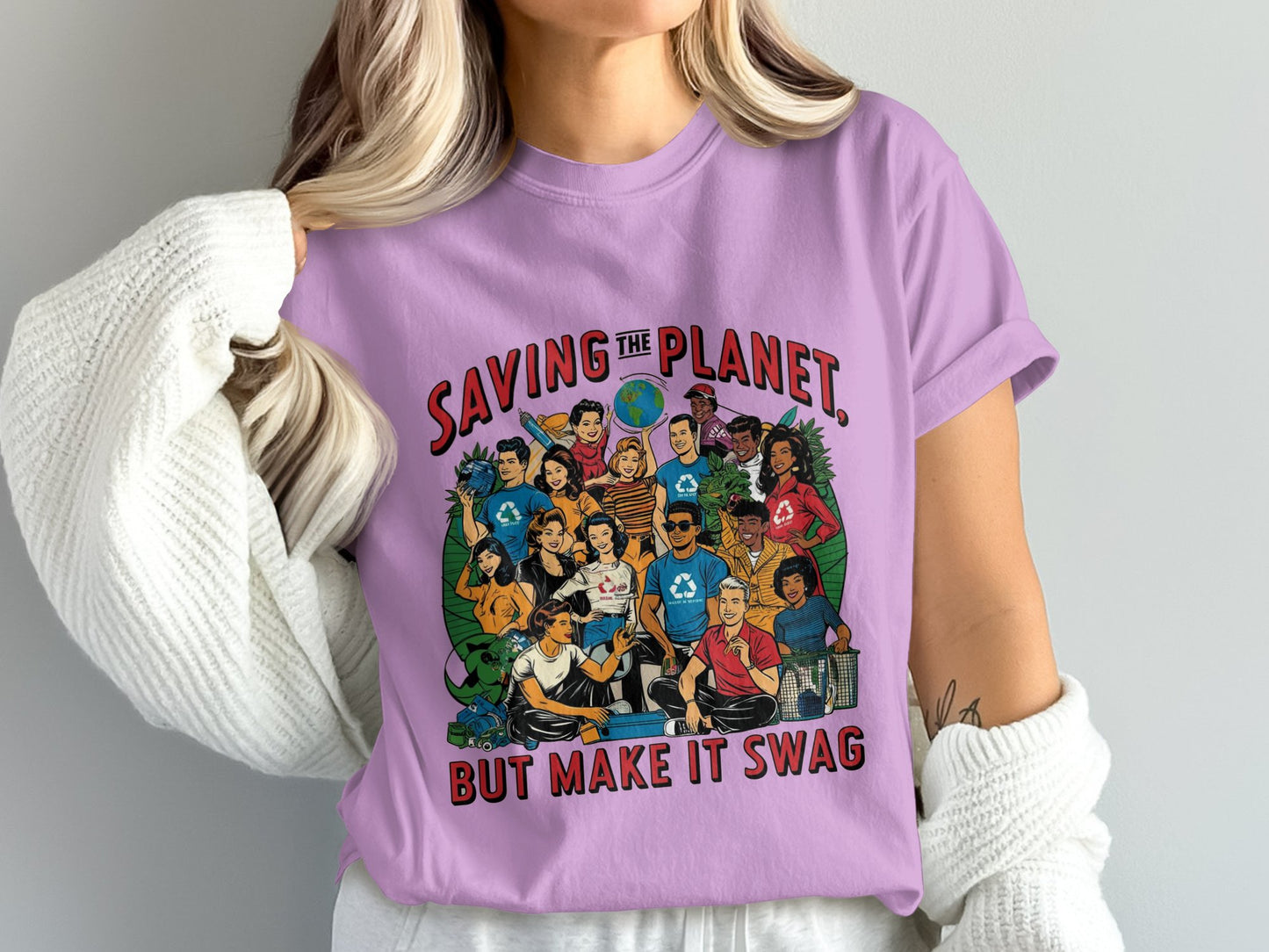 Saving The Planet But Make It Swag T shirt product