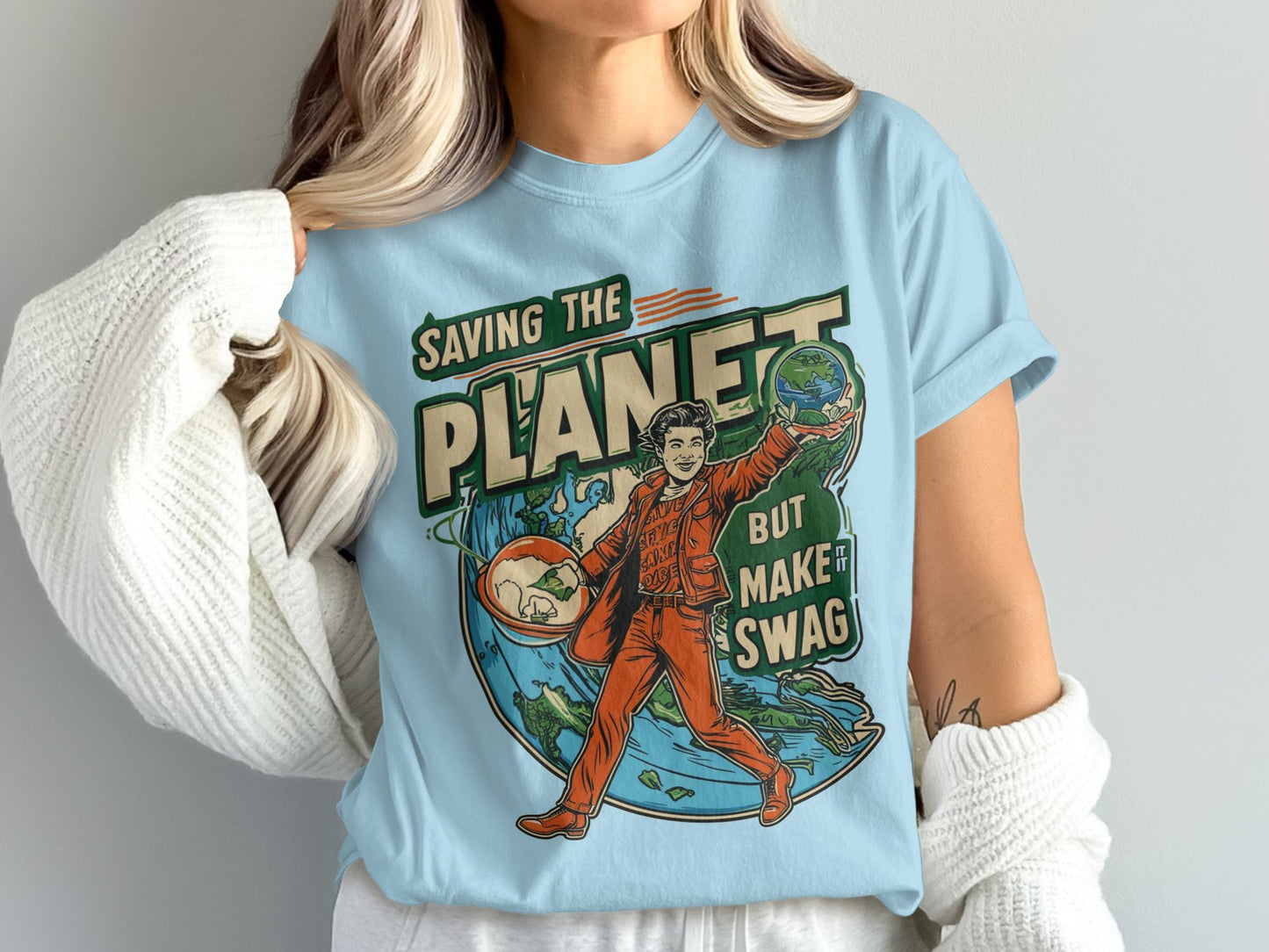 Saving the Planet But Make It Swag T Shirt product type