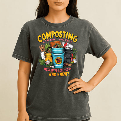 Composting is the New Must-Have Accessory T-shirt product