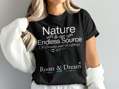 Nature Endless Source of Wellness T-shirt product