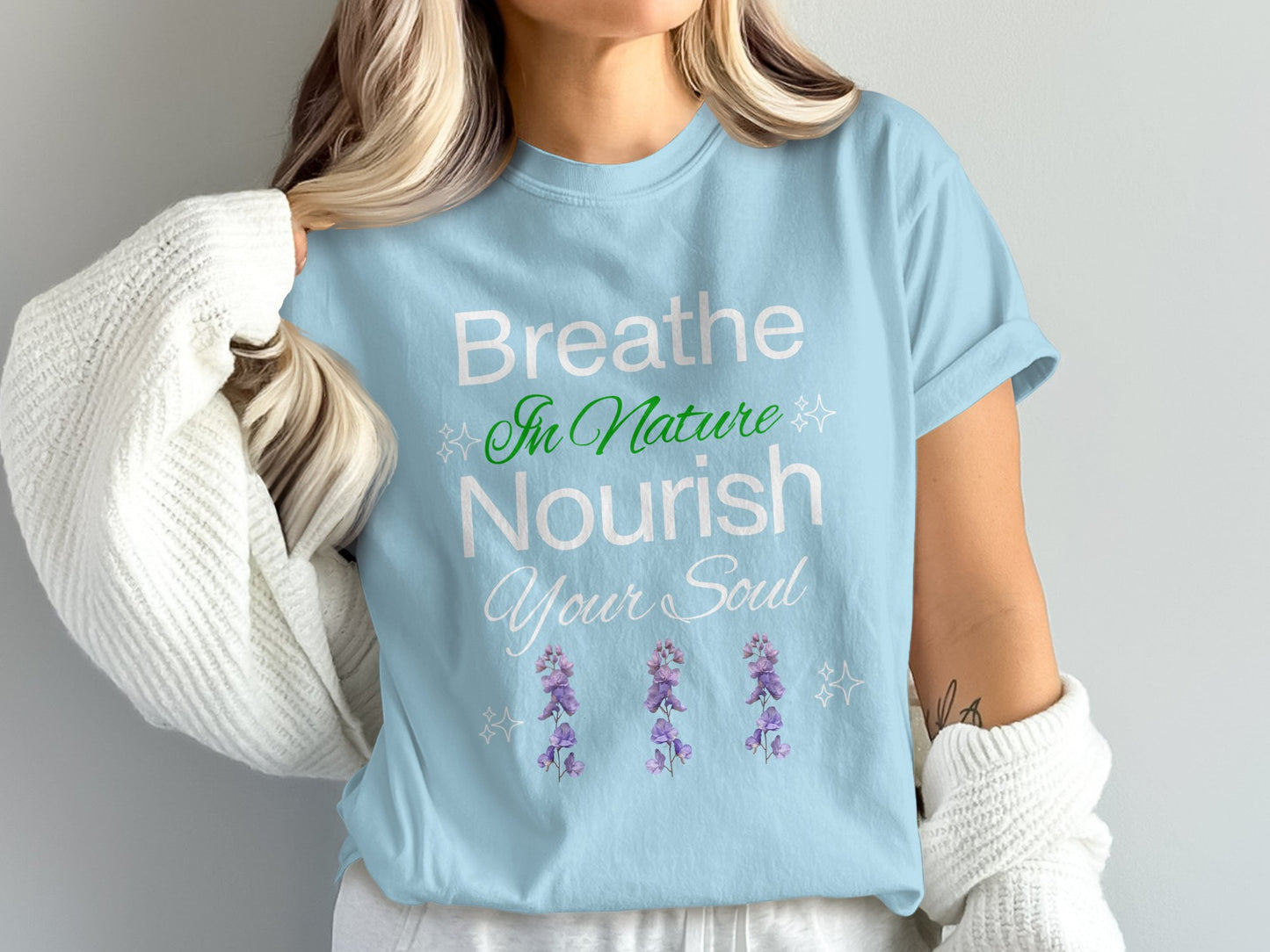 Breathe In Nature Nourish Your Soul T-shirt product type