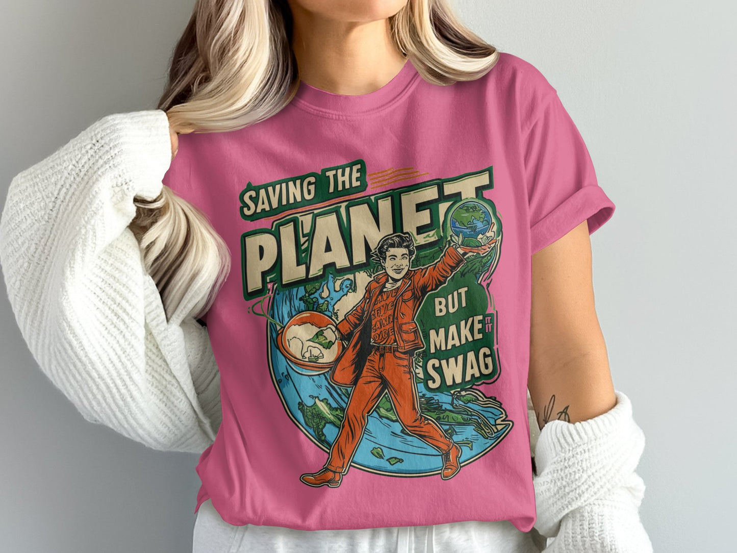 Saving the Planet But Make It Swag T-shirt product type