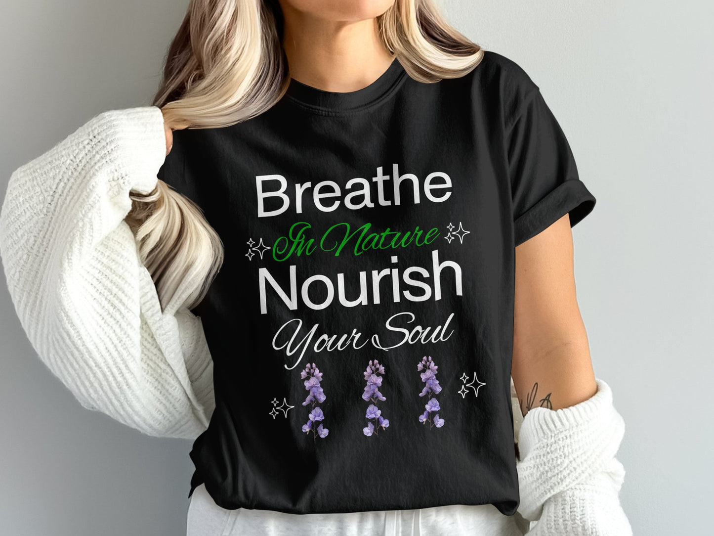 Breathe In Nature Nourish Your Soul black t-shirt product type